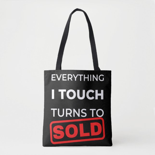 Tote Bag Tout Ce Que J'Ai Touché Se Vend (Devant)