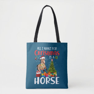 Tote Bag Tout Ce Que Je Veux Pour Noël Est Un Cheval Drôle