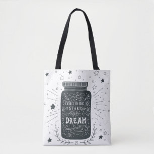 Tote Bag Tout commence par un rêve