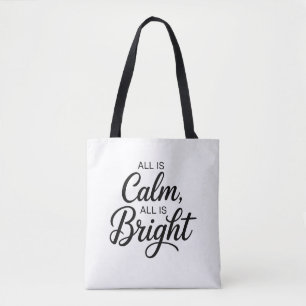 Tote Bag Tout est calme, tout est lumineux de Noël