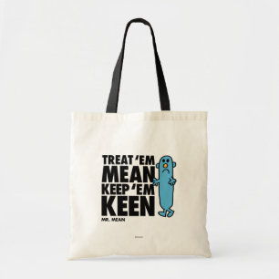 Tote Bag Traiter 'Em Mean