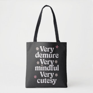 Tote Bag Très Dépourvu Très Minutieux Très Cutesy Vibrant F