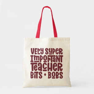 Tote Bag Très important enseignant typographie moderne cade