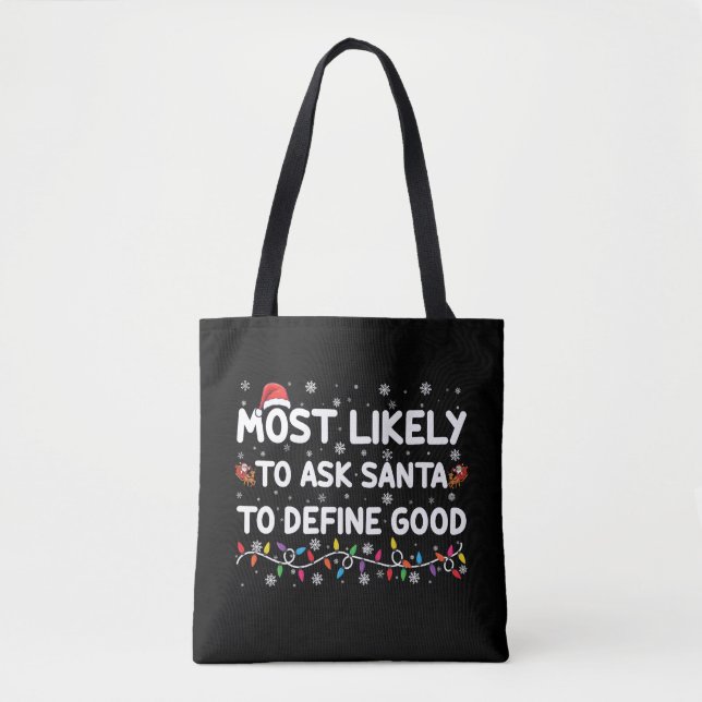 Tote Bag Très Probable De Demander À Père Noël De Définir L (Devant)