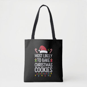Tote Bag Très Probable De Faire Cuire Des Cookies De Noël D