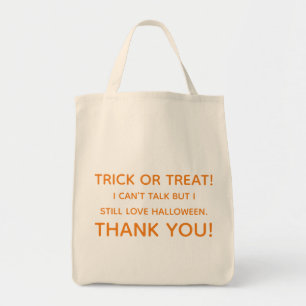 Tote Bag Trick or Treat Can't Talk