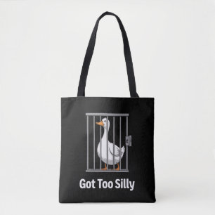 Tote Bag Trop drôle de l'oie drôle de jeu de mots humour am
