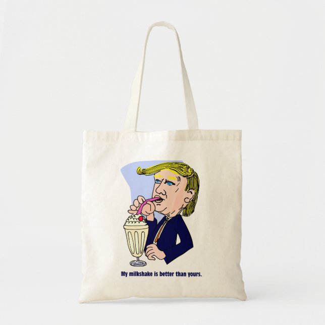 Tote Bag Trump 2020 - Mon milk-shake est meilleur que le ti (Devant)