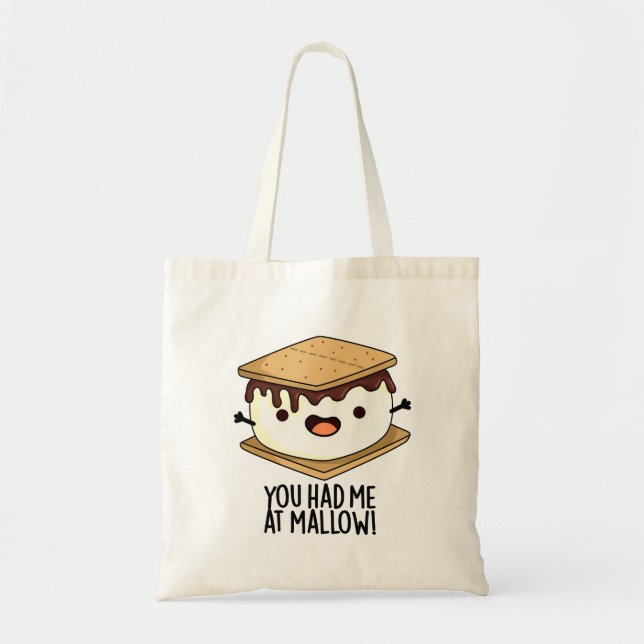 Tote Bag Tu M'As Eu À Mallow Funny Smore Pun (Devant)