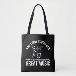 Tote Bag Tu sais que tu es une vieille citation drôle