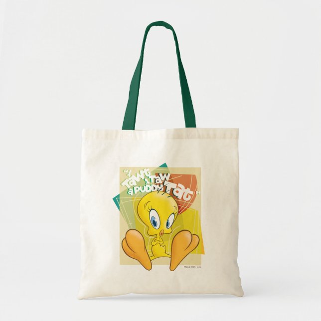 Tote Bag TWEETY™ "J'Ai Dit Que J'Ai Donné Un Tat Puddy" (Devant)