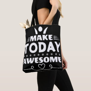 Tote Bag Typographie Rétro Faites de Aujourd'hui un Jour In