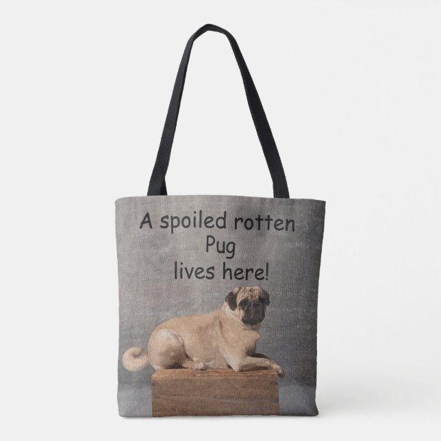 Tote Bag Un Carlin pourri Spoché vit ici (Dos)