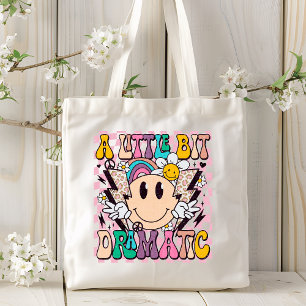 Tote Bag Un Petit Peu Dramatique Drôle Super Dire