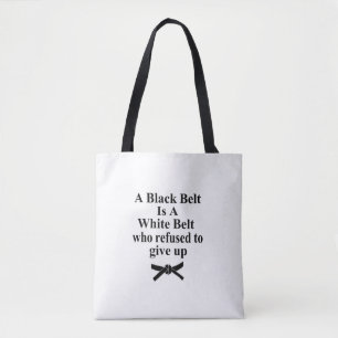 Tote Bag une ceinture noire est une ceinture blanche karate