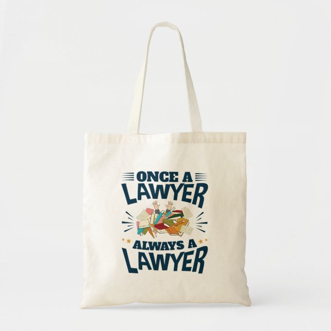 Tote Bag Une fois avocat toujours avocat (Devant)