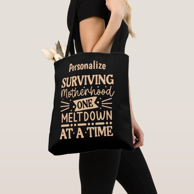 Tote Bag Une mère qui survit une fusion à la fois (De près)