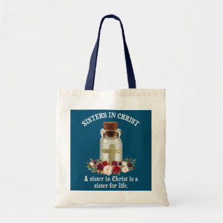 Tote Bag Une Soeur En Christ Une Soeur En Christ Est Une