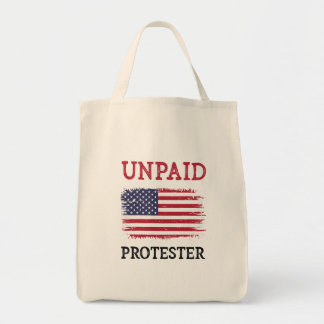Tote Bag Unpaid Protester - Protest