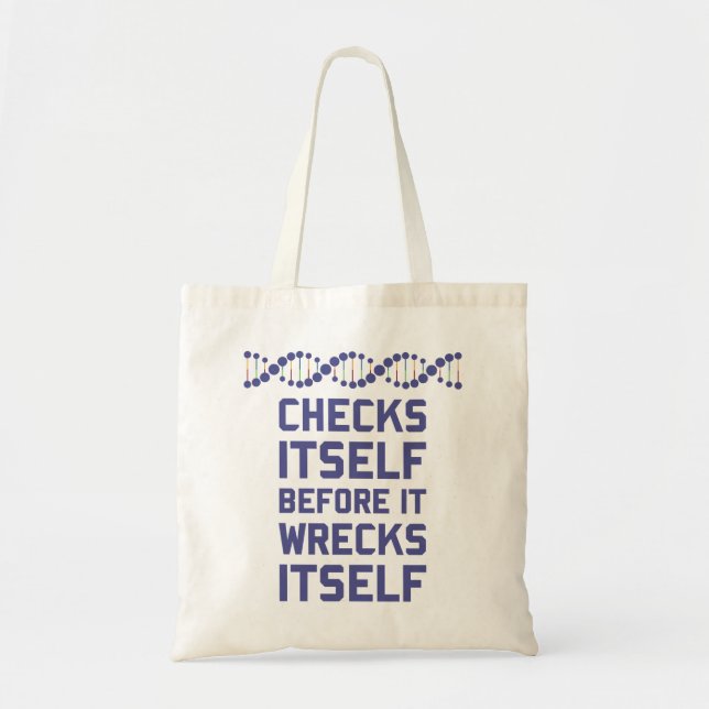 Tote Bag Vérifiez-vous avant que vous détruisiez votre (Devant)