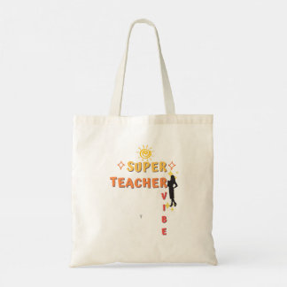 Tote Bag Vibe Super enseignant