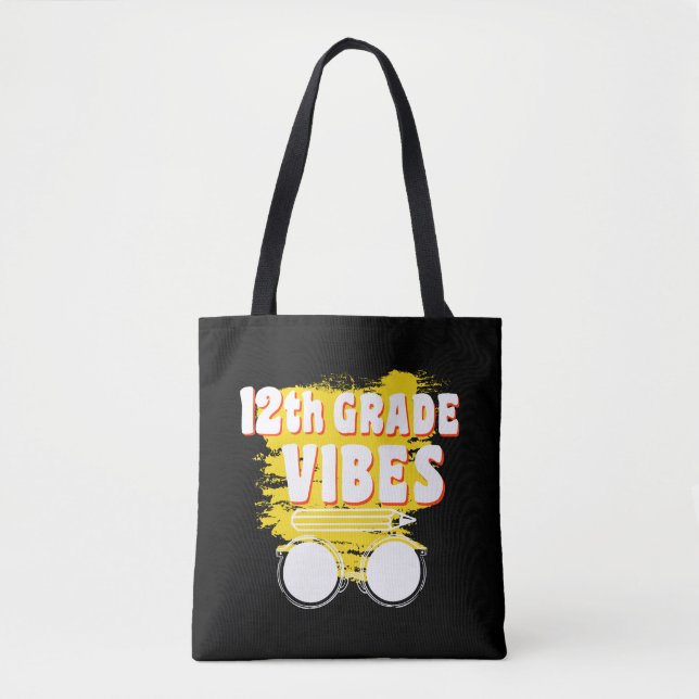 Tote Bag Vibes De 12E Année Chemise Retour À L'École Premie (Devant)