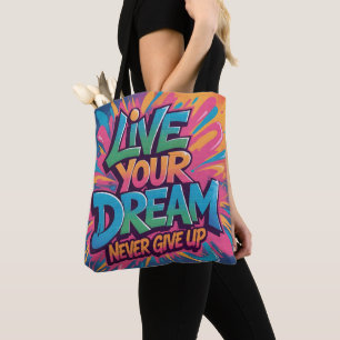 Tote Bag Vibrant "Vivez votre rêve" Murale de graffiti