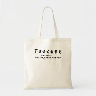 Tote Bag Vie de l'enseignant Je serai VIRTUELLEMENT là pour