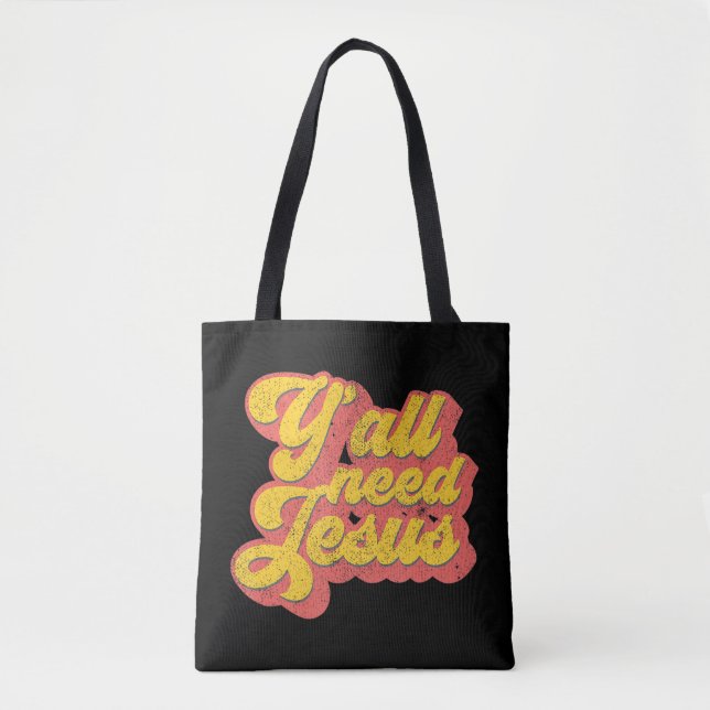 Tote Bag Vous avez besoin de Jésus chrétien Rétro les année (Devant)