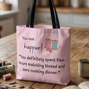 Tote Bag Vous avez l'air plus heureux ! 4 heures passées à