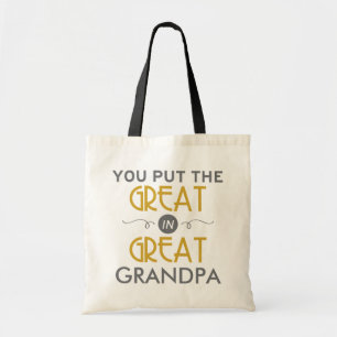 Tote Bag Vous avez mis le grand dans le grand grand-papa