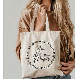 Tote Bag Vous Comptez Le Citation Santé Mentale
