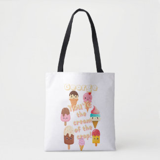 Tote Bag Vous êtes La Crème De La Crème De Glace De La Crop