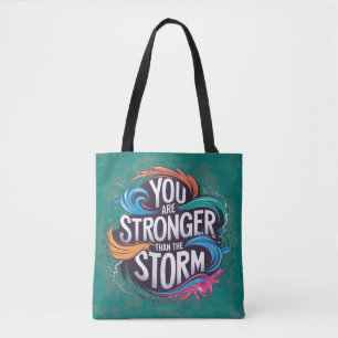 Tote Bag Vous êtes plus forts que la tempête