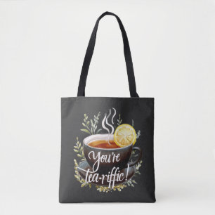 Tote Bag Vous êtes Tea-riffic ! Graphisme amusant de l'amou