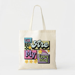 Tote Bag "Vous êtes tout pour moi"