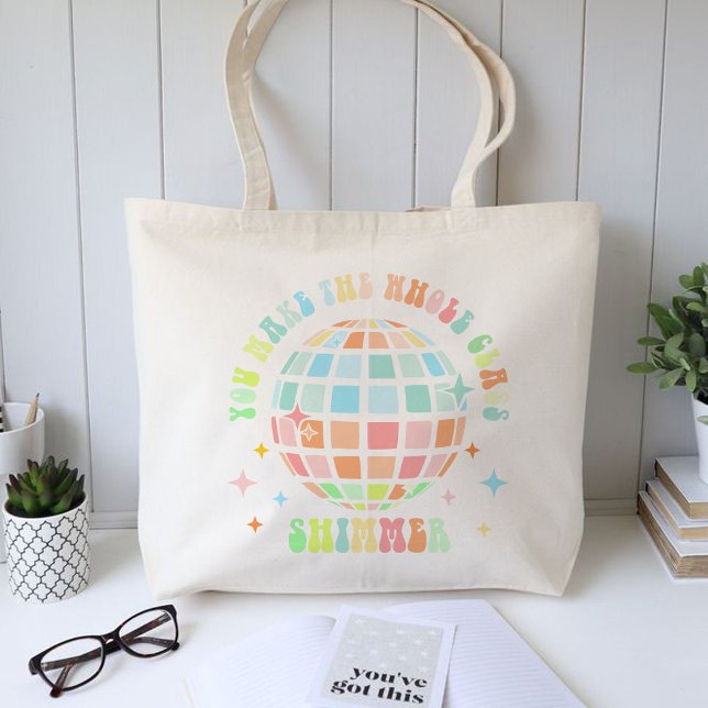 Tote Bag Vous Faites Chimmer toute la classe, cadeau enseig (YOU MAKE THE WHOLE CLASS SHIMMER tote bag)