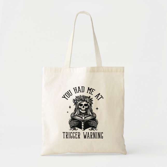 Tote Bag Vous M'Avez Eu Au Déclencheur Avertissement Dark R (Devant)