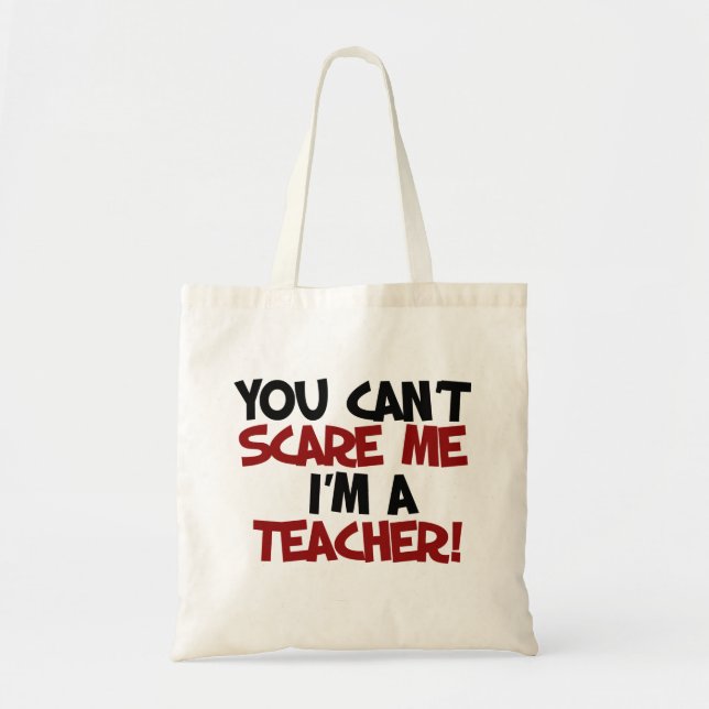 Tote Bag Vous ne pouvez pas me faire peur, je suis ENSEIGNA (Devant)