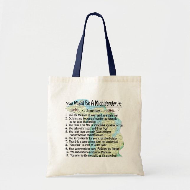 Tote Bag Vous Pourriez Être Un Michigander Si : (Devant)