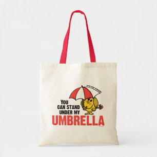 Tote Bag Vous Pouvez Vous Tenir Sous Mon Parapluie
