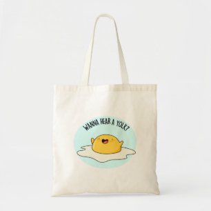 Tote Bag Vous Voulez Entendre Un Jaune Drôle Oeuf Plaisante