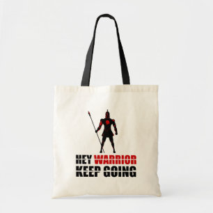 Tote Bag Warrior keep going
