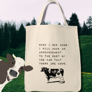 Tote Bag When I See Cows, Cow Lover Meme