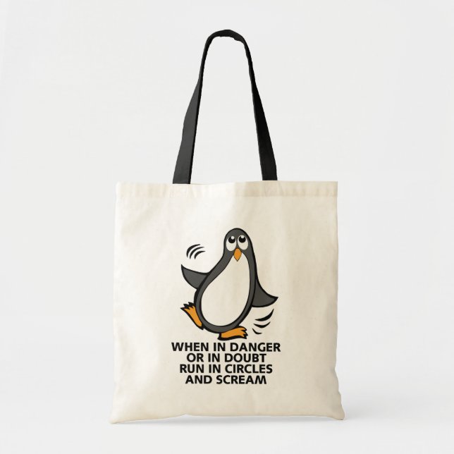 Tote Bag When in Danger or in Doubt  Funny Penguin Graphic (Devant)