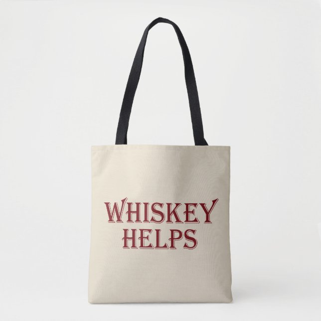 Tote Bag Whiskey aide à drôles l'alcool dit whisky citation (Devant)