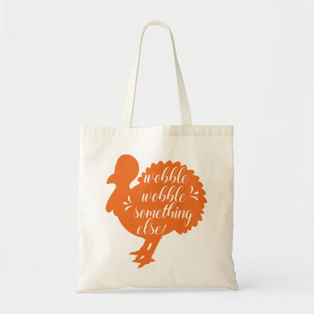 Tote Bag Wobble Wobble Quelque Chose D'Autre Drôle Turquie  (Devant)