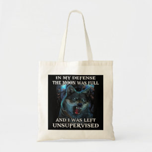 Tote Bag Wolf Dans Ma Défense La Lune Était Pleine Et J'Éta