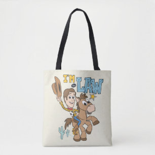 Tote Bag Woody "Je suis la loi"