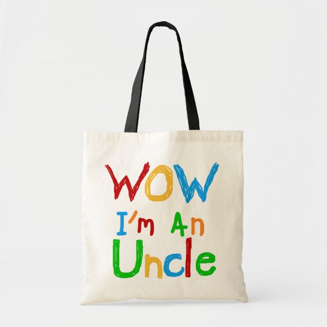 Tote Bag WOW Je suis un T-shirt Oncle et des GIfts (Devant)